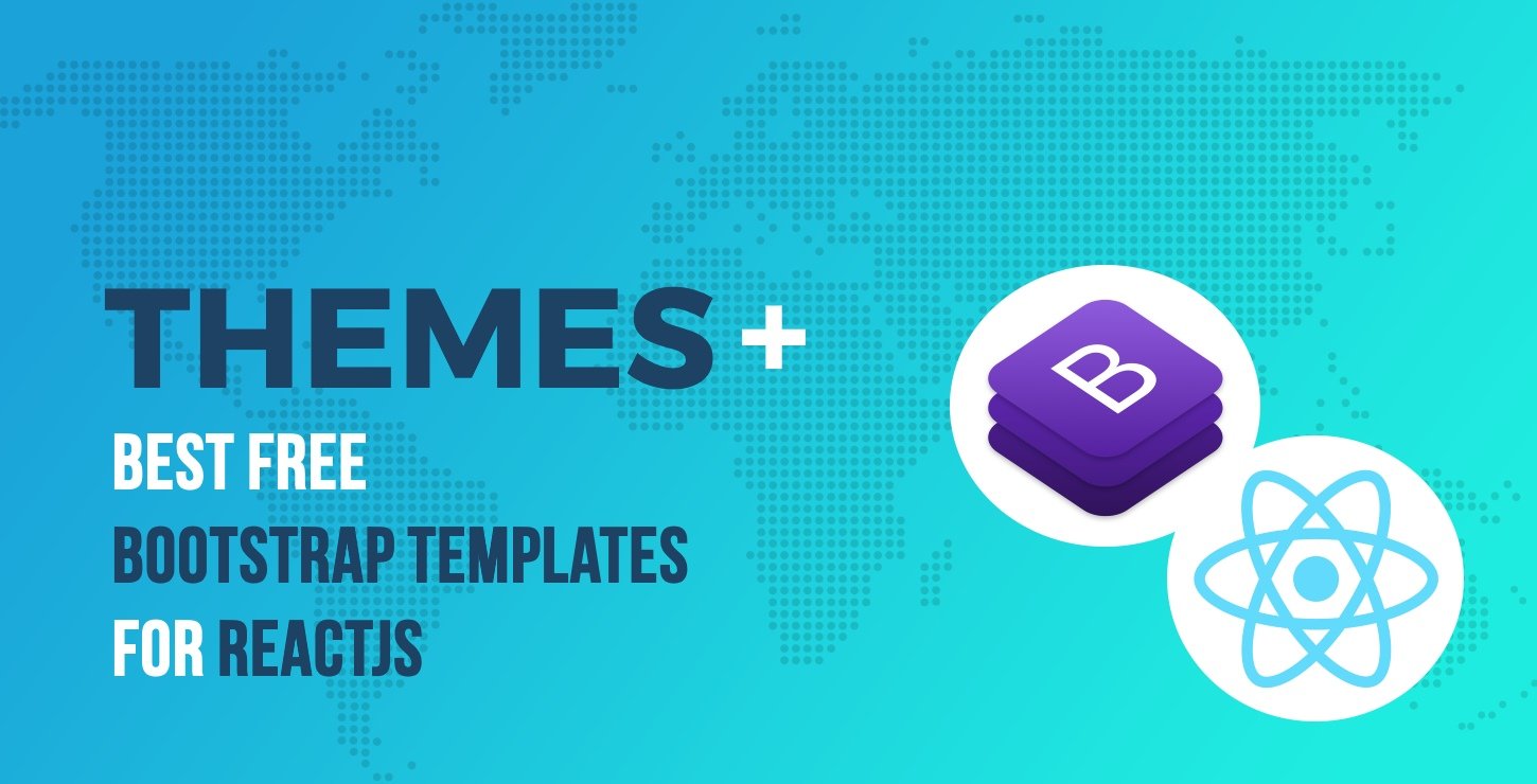 best free Bootstrap templates for ReactJS