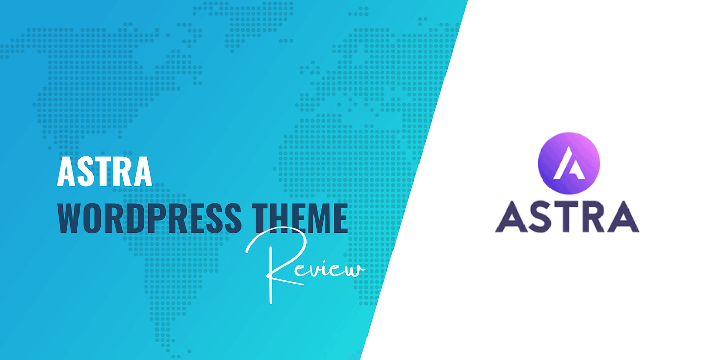 Astra WordPress Theme Review